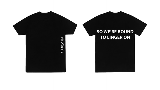 SO WERE BOUND TO LINGER ON - T SHIRT